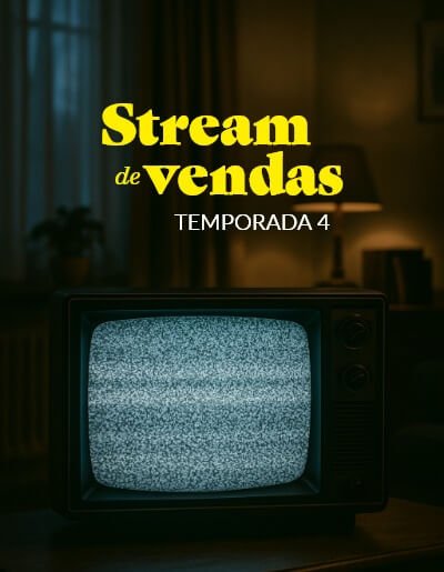 thumb-capa-stream-de-vendas-temporada-4
